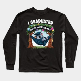 Funny Graduation Koala I Graduated Can I Go Back To Bed Now? Long Sleeve T-Shirt